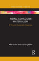 Book cover of: Rising Consumer Materialism. By: Afia Khalid
