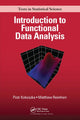 Book cover of: Introduction to Functional Data Analysis. By: P. Kokoszka