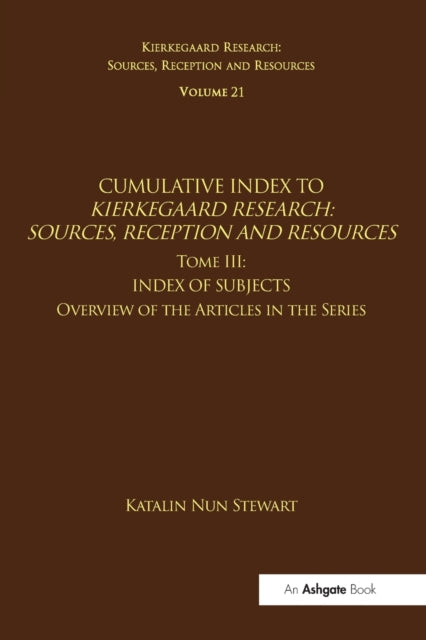 Book cover of: Volume 21, Tome III: Cumulative Index. By: Katalin Nun Stewart