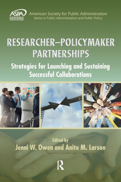 Book cover of: Researcher-Policymaker Partnerships. By: Jenni W. Owen