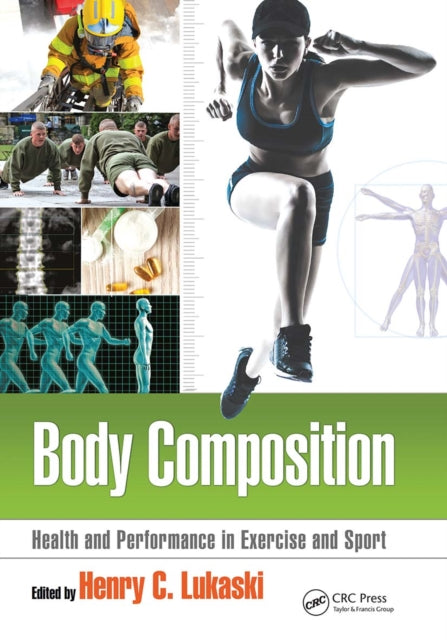 Book cover of: Body Composition. By: Henry Charles Lukaski