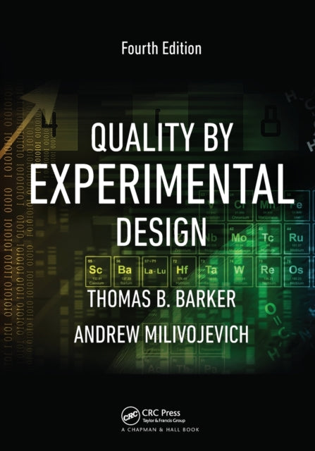 Book cover of: Quality by Experimental Design. By: Barker, Thomas B.