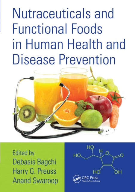 Book cover of: Nutraceuticals and Functional Foods in Human Health and Disease Prevention. By: Debasis Bagchi