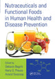 Book cover of: Nutraceuticals and Functional Foods in Human Health and Disease Prevention. By: Debasis Bagchi