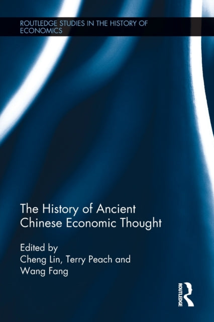 Book cover of: History of Ancient Chinese Economic Thought. By: Cheng Lin
