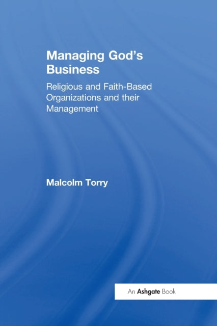 Book cover of: Managing God's Business. By: Malcolm Torry