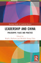 Book cover of: Leadership and China. By: Ralph Bathurst