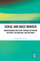 Book cover of: Serial and Mass Murder. By: Elizabeth Gurian