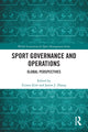 Book cover of: Sport Governance and Operations. By: James J. Zhang