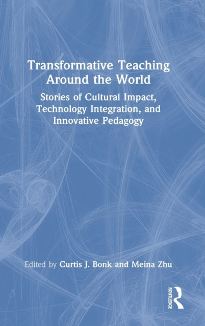 Book cover of: Transformative Teaching Around the World