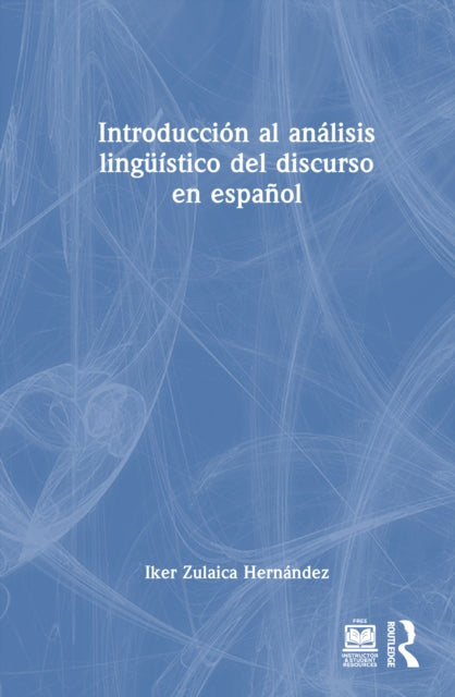 Book cover of: Introduccion al analisis linguistico del discurso en espanol