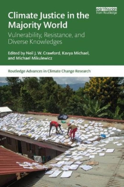 Book cover of: Climate Justice in the Majority World. By: Neil J. W. Crawford