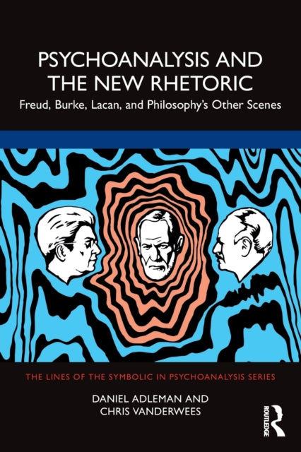 Book cover of: Psychoanalysis and the New Rhetoric. By: Daniel Adleman