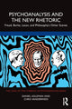 Book cover of: Psychoanalysis and the New Rhetoric. By: Daniel Adleman