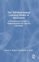 Book cover of: Self-Determined Learning Model of Instruction. By: Karrie A. Shogren