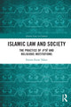 Book cover of: Islamic Law and Society. By: Emine Enise Yakar