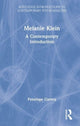 Book cover of: Melanie Klein. By: Penelope Garvey