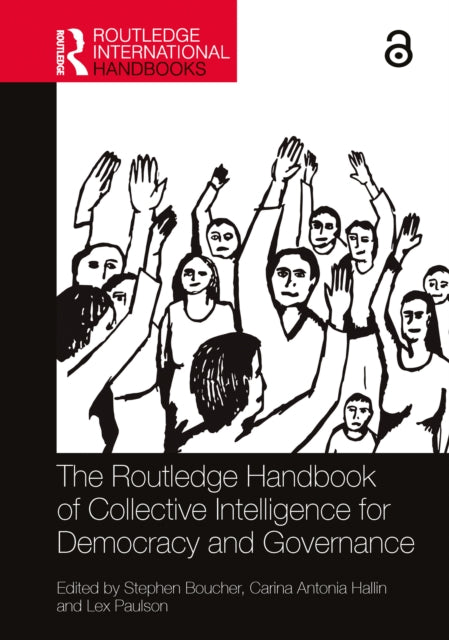 Book cover of: Routledge Handbook of Collective Intelligence for Democracy and Governance