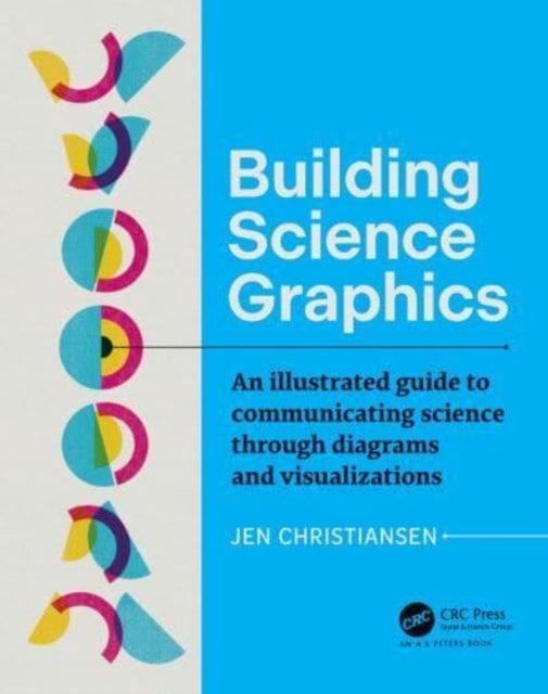 Book cover of: Building Science Graphics. By: Jen Christiansen