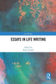 Book cover of: Essays in Life Writing. By: Kylie Cardell