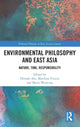 Book cover of: Environmental Philosophy and East Asia. By: Hiroshi Abe