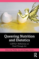 Book cover of: Queering Nutrition and Dietetics. By: Phillip Joy