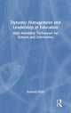 Book cover of: Dynamic Management and Leadership in Education. By: Anthony Kelly