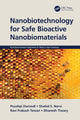 Book cover of: Nanobiotechnology for Safe Bioactive Nanobiomaterials. By: Poushpi Dwivedi