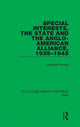 Book cover of: Special Interests, the State and the Anglo-American Alliance, 1939?1945. By: Inderjeet Parmar