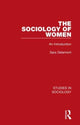 Book cover of: Sociology of Women. By: Sara Delamont