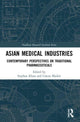 Book cover of: Asian Medical Industries. By: Stephan Kloos