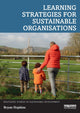 Book cover of: Learning Strategies for Sustainable Organisations. By: Bryan Hopkins