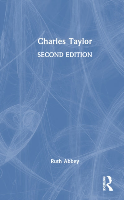Book cover of: Charles Taylor. By: Ruth Abbey