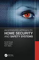 Book cover of: Integrated Approach to Home Security and Safety Systems. By: Sonali Goyal