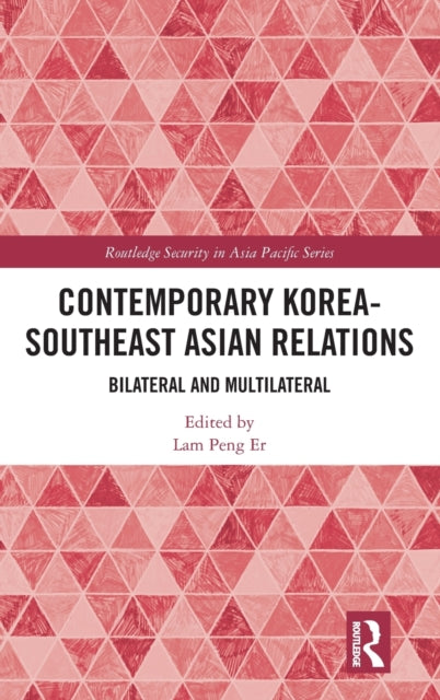 Book cover of: Contemporary Korea-Southeast Asian Relations. By: Lam Peng Er