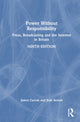 Book cover of: Power Without Responsibility. By: James Curran
