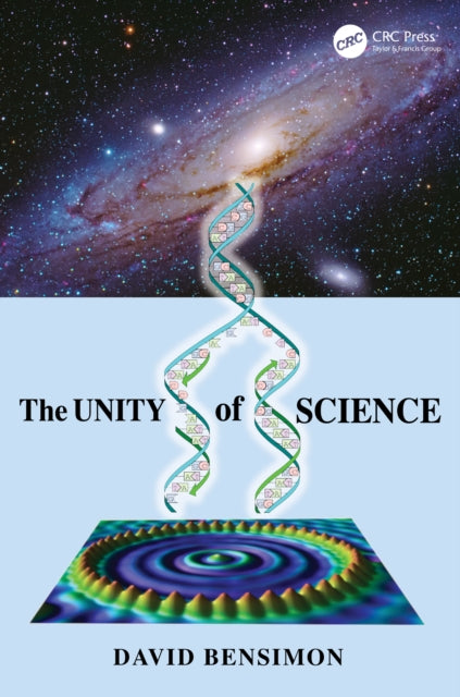 Book cover of: Unity of Science. By: David Bensimon
