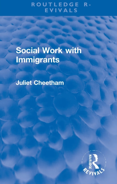 Book cover of: Social Work with Immigrants