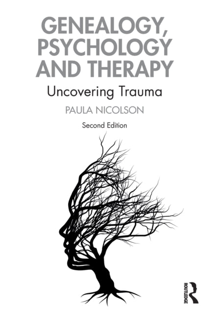 Book cover of: Genealogy, Psychology and Therapy. By: Paula Nicolson