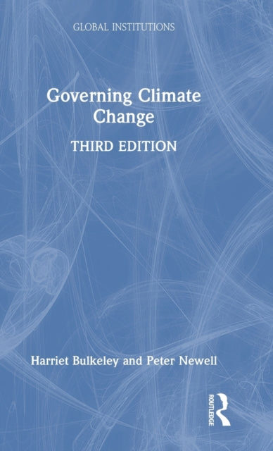 Book cover of: Governing Climate Change. By: Harriet Bulkeley