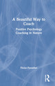 Book cover of: Beautiful Way to Coach. By: Fiona Parashar