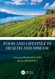 Book cover of: Food and Lifestyle in Health and Disease. By: Chuong Pham-Huy