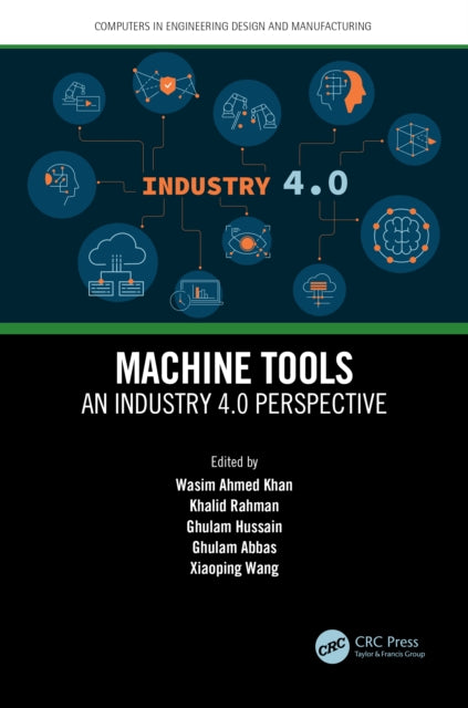 Book cover of: Machine Tools. By: Wasim A. Khan