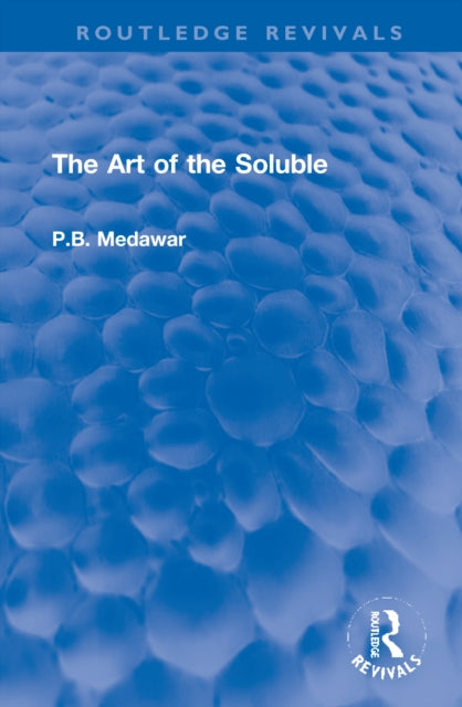Book cover of: Art of the Soluble. By: P. B. Medawar