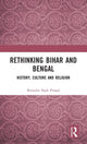 Book cover of: Rethinking Bihar and Bengal. By: Birendra Nath Prasad