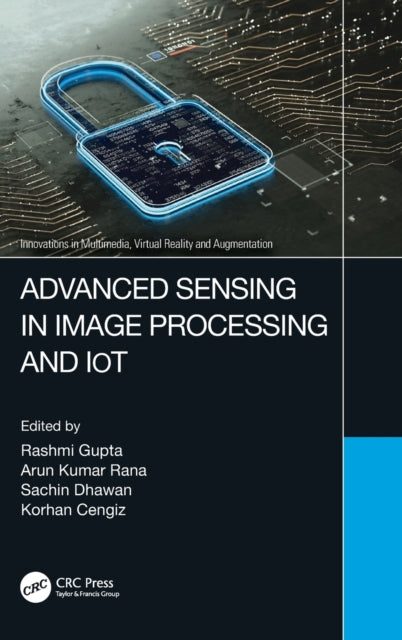 Book cover of: Advanced Sensing in Image Processing and IoT