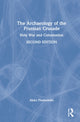 Book cover of: Archaeology of the Prussian Crusade. By: Aleksander Pluskowski