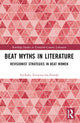 Book cover of: Beat Myths in Literature. By: Estíbaliz Encarnación-Pinedo
