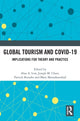 Book cover of: Global Tourism and COVID-19. By: Alan A. Lew