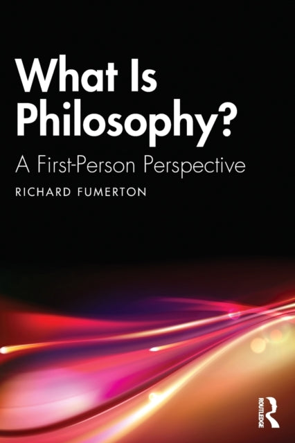 Book cover of: What Is Philosophy?. By: Richard Fumerton